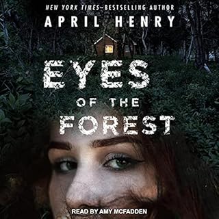 Eyes of the Forest Audiolibro Por April Henry arte de portada