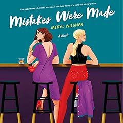 Mistakes Were Made Audiolibro Por Meryl Wilsner arte de portada