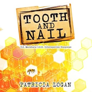 Tooth and Nail Audiolibro Por Patricia Logan arte de portada