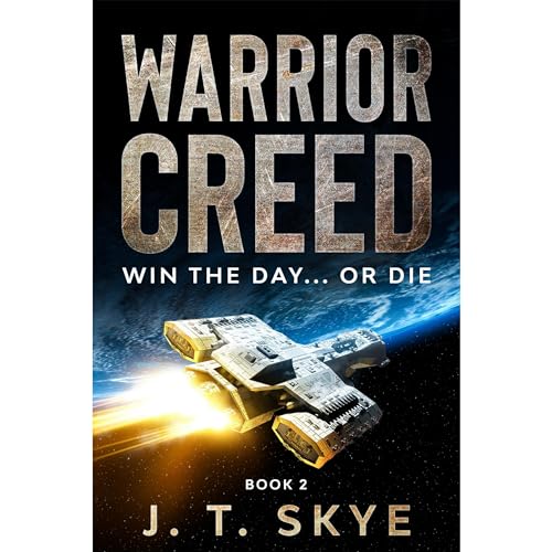 Warrior Creed Audiobook By J. T. Skye cover art