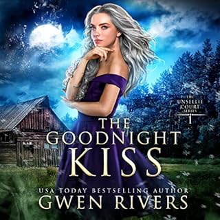 The Goodnight Kiss Audiobook By Gwen Rivers cover art