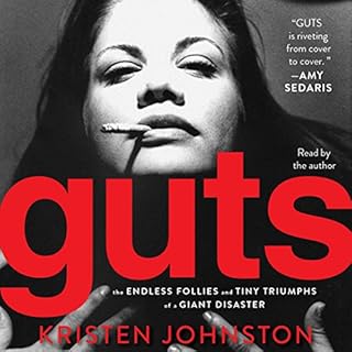 Guts Audiobook By Kristen Johnston cover art