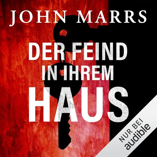 Der Feind in ihrem Haus Audiobook By John Marrs cover art