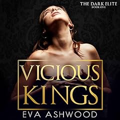 Vicious Kings: A Dark Mafia Romance Audiolibro Por Eva Ashwood arte de portada