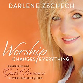 Worship Changes Everything Audiolibro Por Darlene Zschech arte de portada