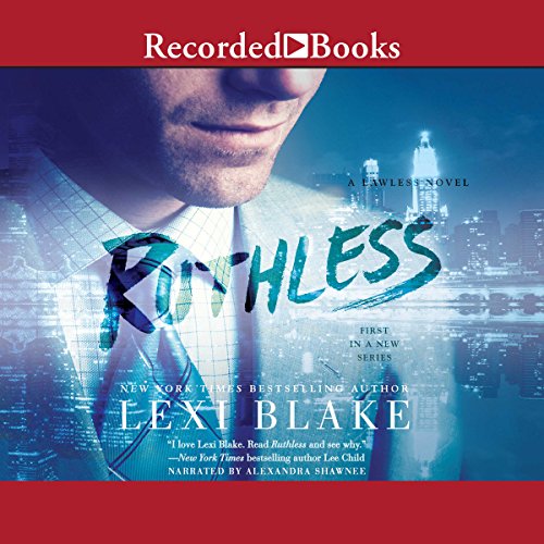 Ruthless Audiobook By Lexi Blake cover art