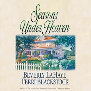 Seasons Under Heaven Audiolibro Por Beverly LaHaye, Terri Blackstock arte de portada