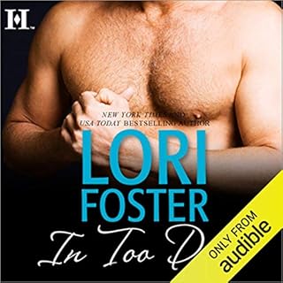 In Too Deep Audiolibro Por Lori Foster arte de portada