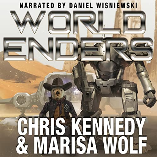 World Enders Audiobook By Chris Kennedy, Marisa Wolf cover art