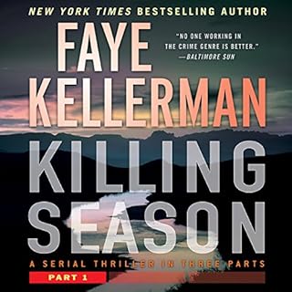 Killing Season: Part 1 Audiobook By Faye Kellerman cover art