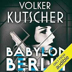 Babylon Berlin Audiolibro Por Volker Kutscher arte de portada