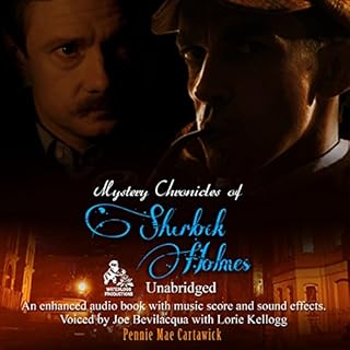 Mystery Chronicles of Sherlock Holmes Audiobook By Pennie Mae Cartawick cover art
