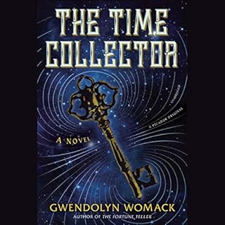 The Time Collector Audiolibro Por Gwendolyn Womack arte de portada