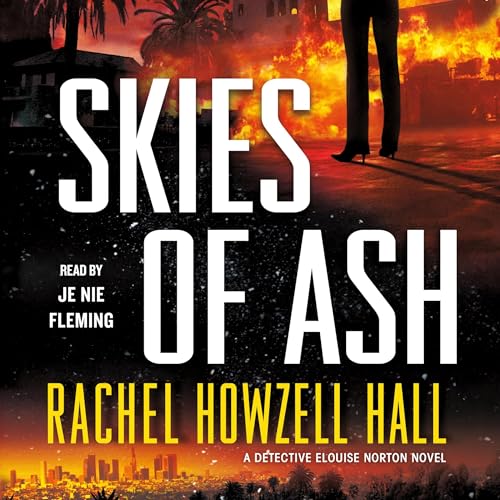 Skies of Ash Audiolibro Por Rachel Howzell Hall arte de portada