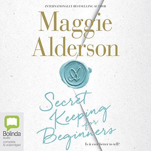 Secret Keeping for Beginners Audiolibro Por Maggie Alderson arte de portada