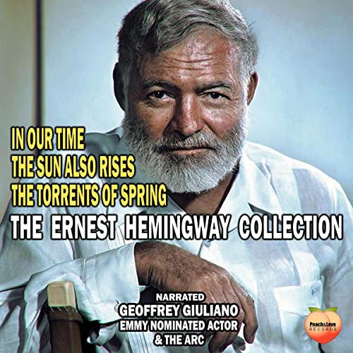 The Ernest Hemingway Collection Audiolibro Por Ernest Hemingway arte de portada