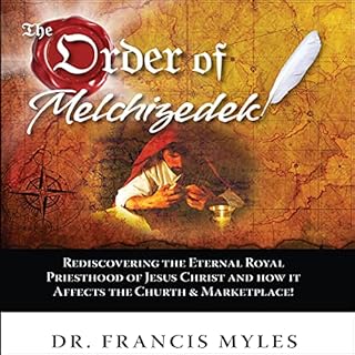 The Order of Melchizedek Audiolibro Por Francis Myles arte de portada