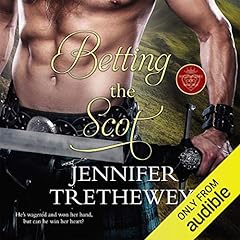 Betting the Scot Audiolibro Por Jennifer Trethewey arte de portada