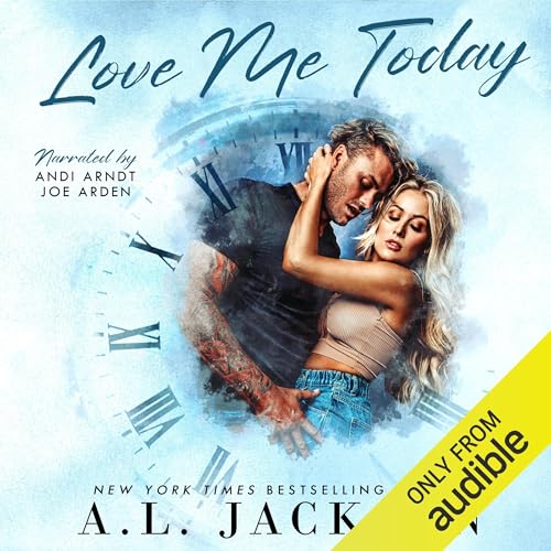 Love Me Today Audiolibro Por A.L. Jackson arte de portada