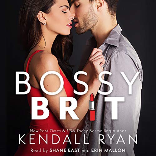 Bossy Brit Audiolibro Por Kendall Ryan arte de portada