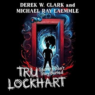 Tru Lockhart Audiolibro Por Derek Clark, Michael Laemmle arte de portada
