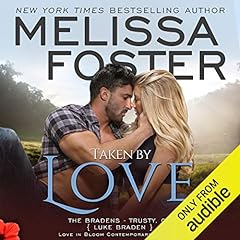 Taken by Love Audiolibro Por Melissa Foster arte de portada