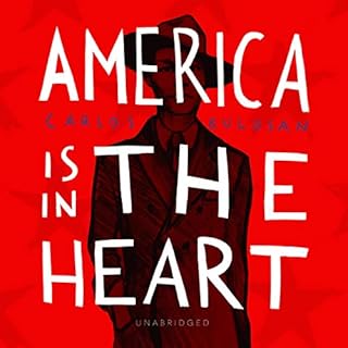 America Is in the Heart Audiolibro Por Carlos Bulosan, Elaine Castillo - foreword, E. San Juan Jr. - introduction, Jeffrey Ar