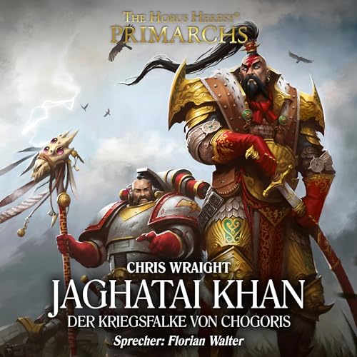 Jaghatai Khan - Der Kriegsfalke von Chogoris Audiolibro Por Chris Wraight arte de portada