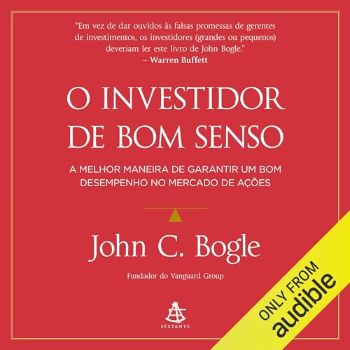 O investidor de bom senso Audiobook By John C. Bogle cover art