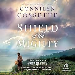 Shield of the Mighty Audiolibro Por Connilyn Cossette arte de portada