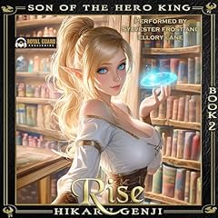 Son Of The Hero King 2 Audiolibro Por Hikaru Genji arte de portada