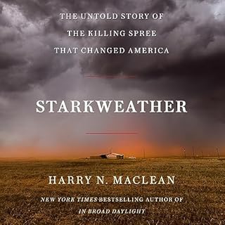 Starkweather Audiobook By Harry N. MacLean cover art