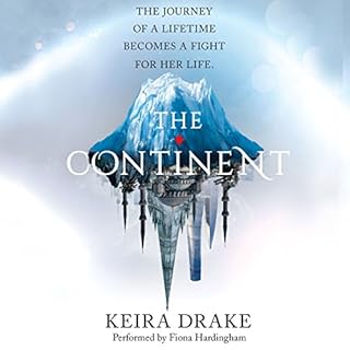 The Continent Audiolibro Por Keira Drake arte de portada