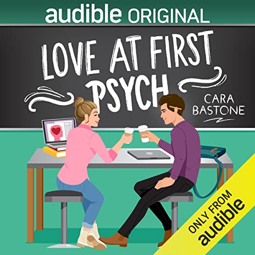 Love at First Psych Audiobook By Cara Bastone cover art