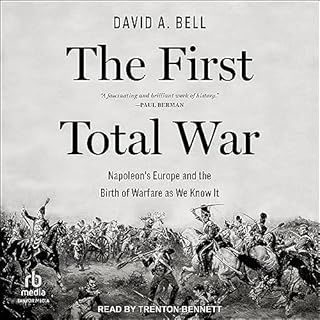 The First Total War Audiobook By David A. Bell cover art