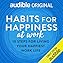 Habits for Happiness at Work  Por  arte de portada