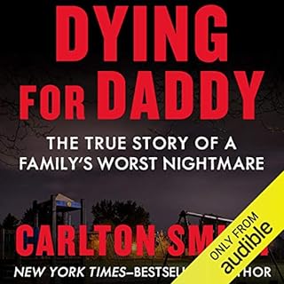 Dying for Daddy Audiolibro Por Carlton Smith arte de portada