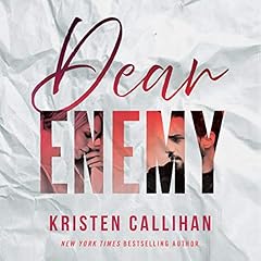 Dear Enemy Audiolibro Por Kristen Callihan arte de portada
