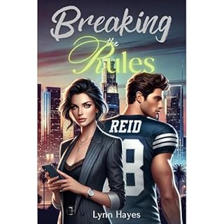 Breaking the Rules Audiolibro Por Lynn Hayes arte de portada