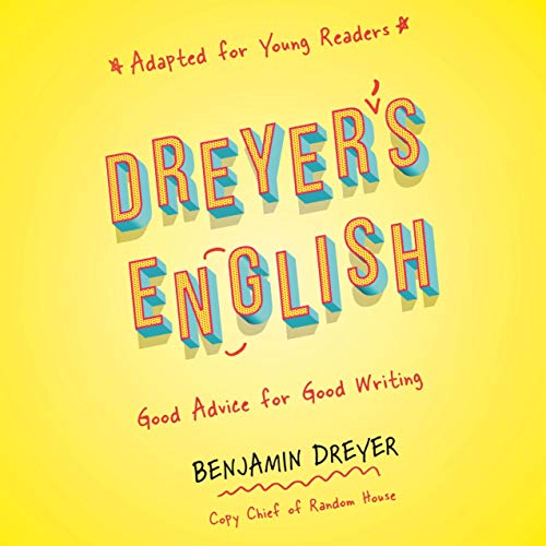 Dreyer's English (Adapted for Young Readers) Audiolibro Por Benjamin Dreyer arte de portada