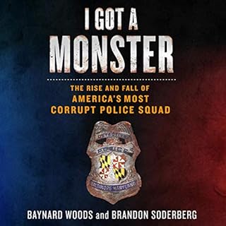 I Got a Monster Audiolibro Por Baynard Woods, Brandon Soderberg arte de portada