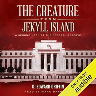 The Creature from Jekyll Island Audiolibro Por G. Edward Griffin arte de portada