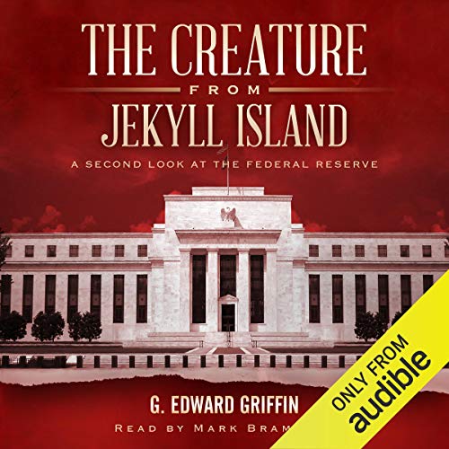 The Creature from Jekyll Island Audiolibro Por G. Edward Griffin arte de portada