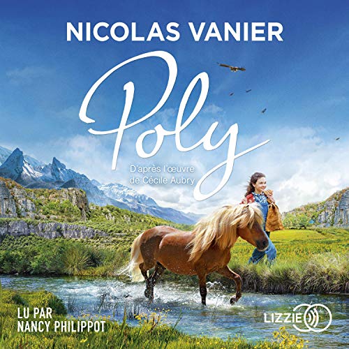 Poly [French Version] Audiolibro Por Nicolas Vanier arte de portada