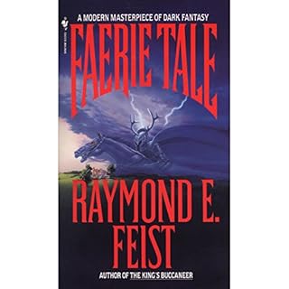 Faerie Tale Audiobook By Raymond E. Feist cover art