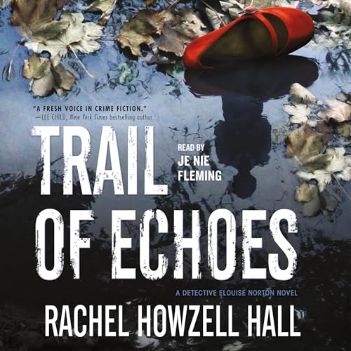 Trail of Echoes Audiolibro Por Rachel Howzell Hall arte de portada