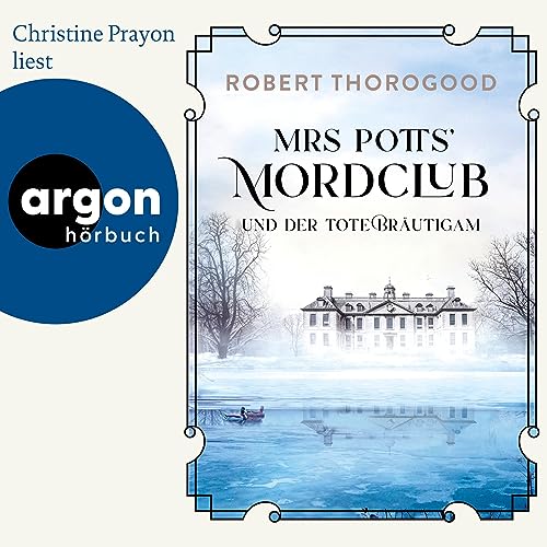 Mrs Potts' Mordclub und der tote Br&auml;utigam Audiolivro Por Robert Thorogood capa