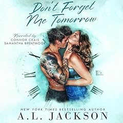 Don't Forget Me Tomorrow Audiolibro Por A.L. Jackson arte de portada