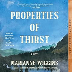 Properties of Thirst Audiolibro Por Marianne Wiggins arte de portada