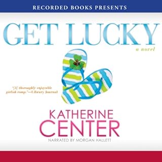 Get Lucky Audiolibro Por Katherine Center arte de portada